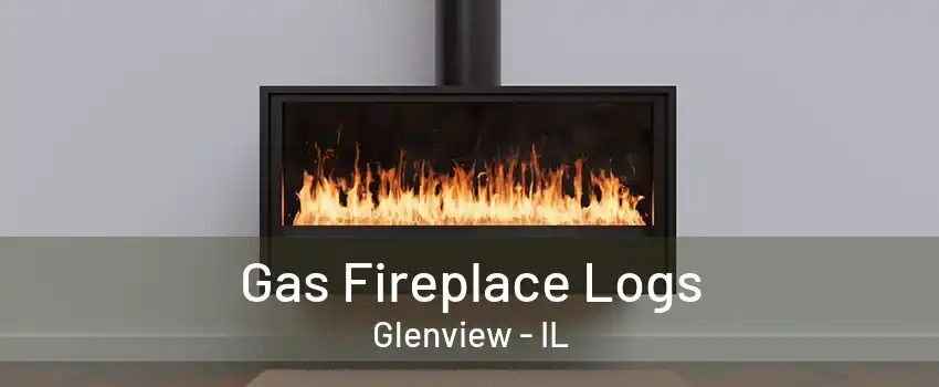 Gas Fireplace Logs Glenview - IL