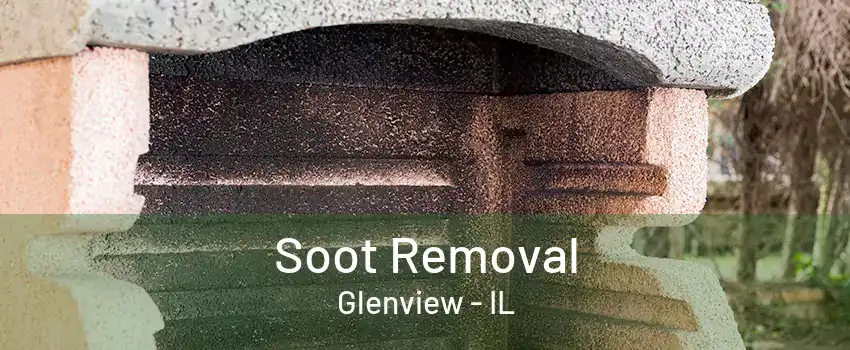 Soot Removal Glenview - IL